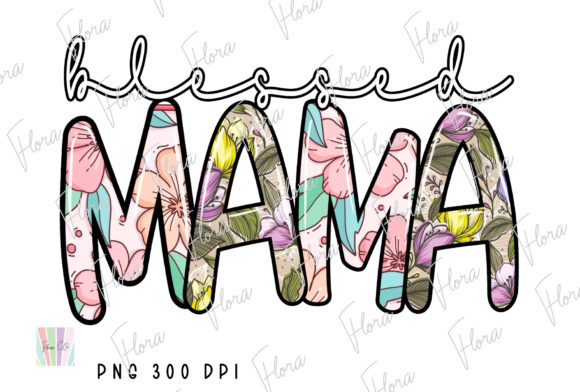 Your Guide to the Blessed Mama Floral Mother’s Day PNG